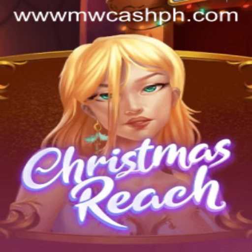 Discover the Festive Adventure of ChristmasReach and Unwrap the Thrill of MW CASH